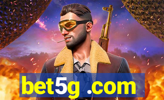 bet5g .com